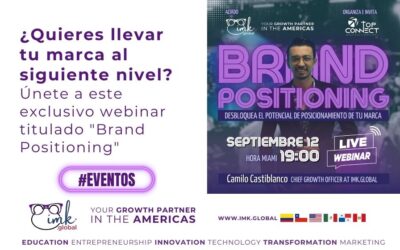¿Quieres llevar tu marca al siguiente nivel? Únete a este exclusivo webinar titulado “Brand Positioning”